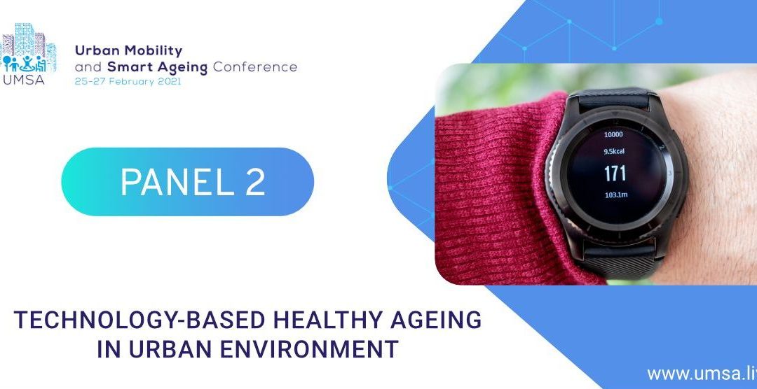 Panel 2 – Technology-based healthy ageing in urban environment